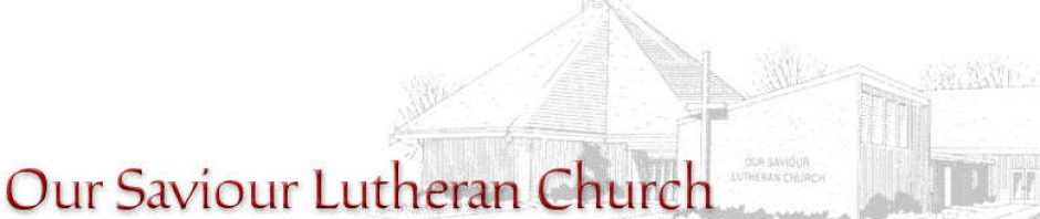 Our Saviour Lutheran Church